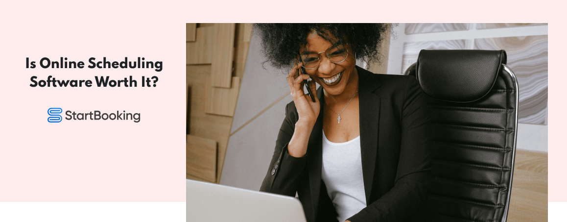 What Is The Best Online Scheduling Software For SMB s Start Booking